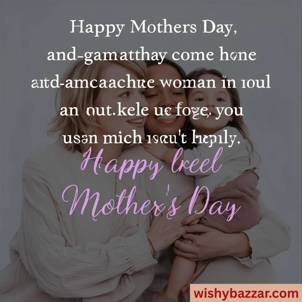 Heartfelt Happy Mothers Day Wishes