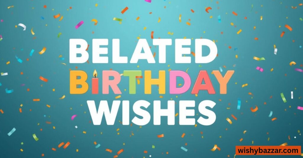 Belated Birthday Wishes GIF