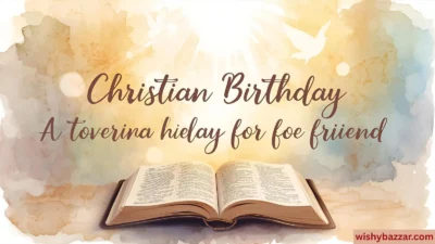 Christian Birthday Wishes for a Friend