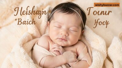 Heartwarming Wishes for New Born Baby Boy